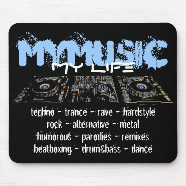 My Music My Life Mouse Pad (Front)