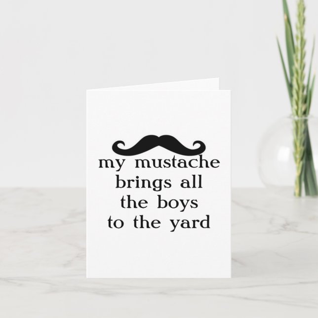 my mustache brings all the boys... Note Cards (Front)