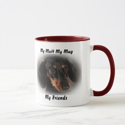 My Mutt My Mug My Friends