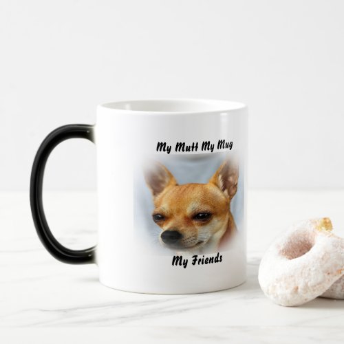 My Mutt My Mug My Friends