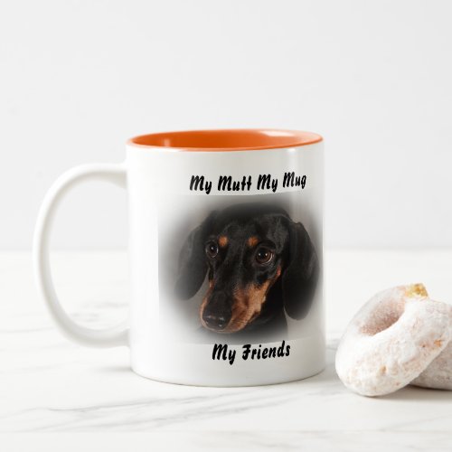 My Mutt My Mug My Friends