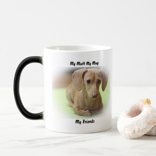 My Mutt My Mug My Friends