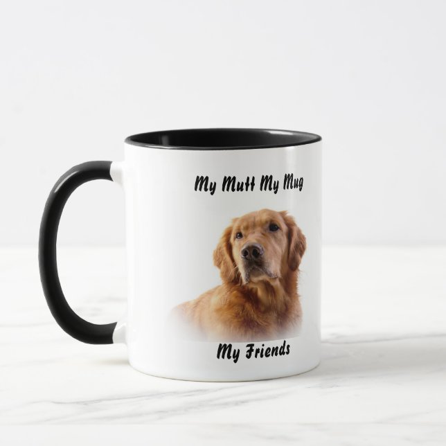 My Mutt My Mug My Friends. (Left)