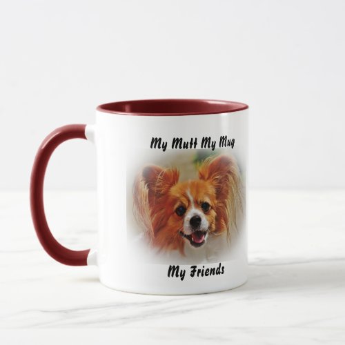 My Mutt My Mug My Friends