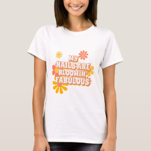 My Nails Are Bloomin' Fabulous Sunflower Nail Art T-Shirt