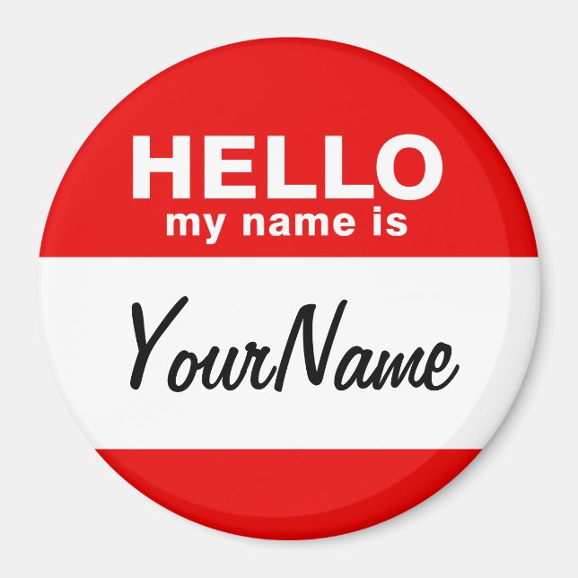 My Name Is Blank Custom Nametag Red Magnet (Front)