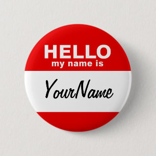 My Name Is Blank Custom Nametag Red Pinback Button
