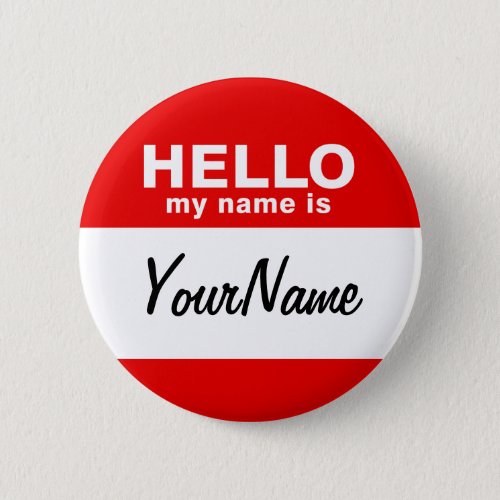 My Name Is Blank Custom Nametag Red Pinback Button