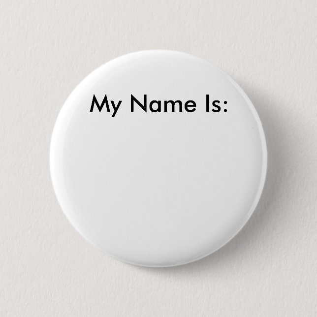 My Name Is: Button (Front)