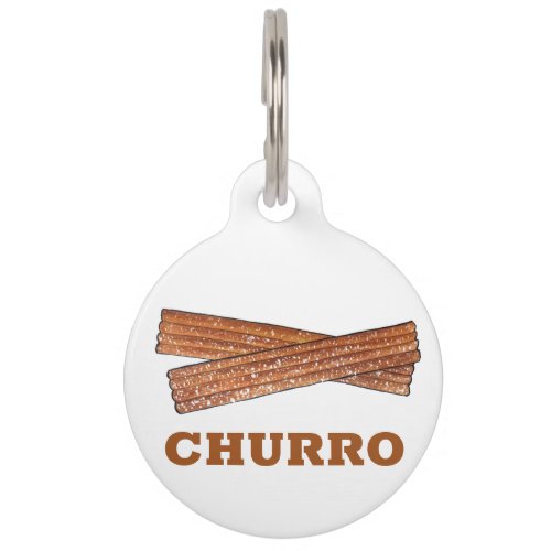 My Name is CHURRO Fried Spanish Pastry Dessert Pet ID Tag