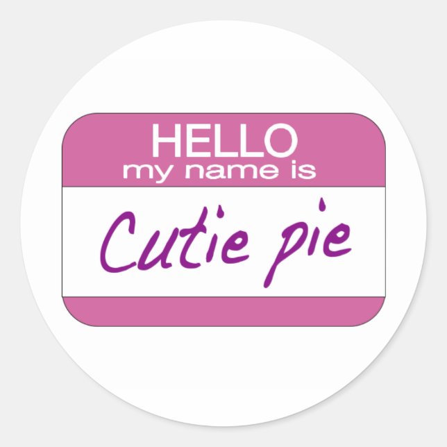 My Name is Cutie Pie Classic Round Sticker (Front)