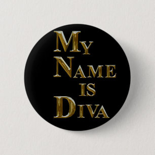 MY NAME IS DIVA BUTTON