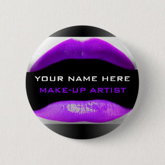 My Name Is For Make-Up Artists Button