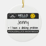My Name Is | I Have A Dinking Problem | Pickleball Ceramic Ornament at Zazzle