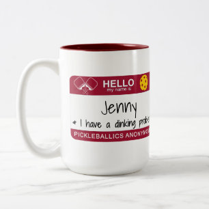 My name is I Have a Dinking Problem Pickleball Two-Tone Coffee Mug