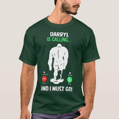 My Name is my Darryl Bigfoot T_Shirt