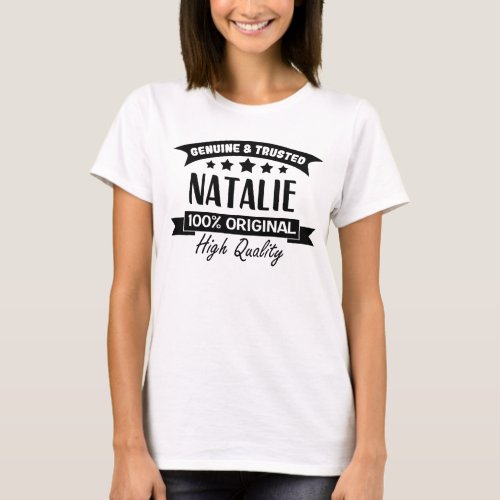 My Name is Natalie Gifts for Girls Named Natalie T_Shirt