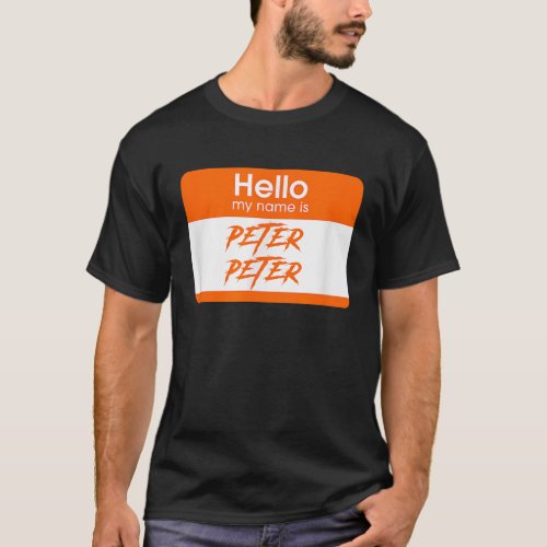 My Name Is Peter Peter Pumpkin Eater Funny Hallowe T_Shirt