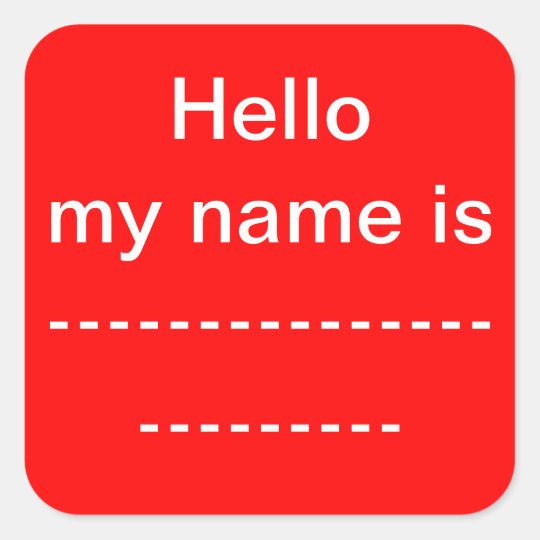 My Name Is Sticker 