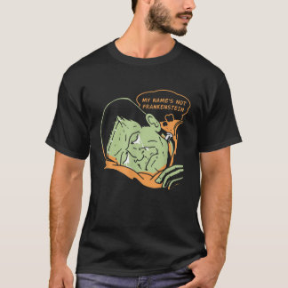 My Names Not Frankenstein Halloween Spooky Lover T-Shirt
