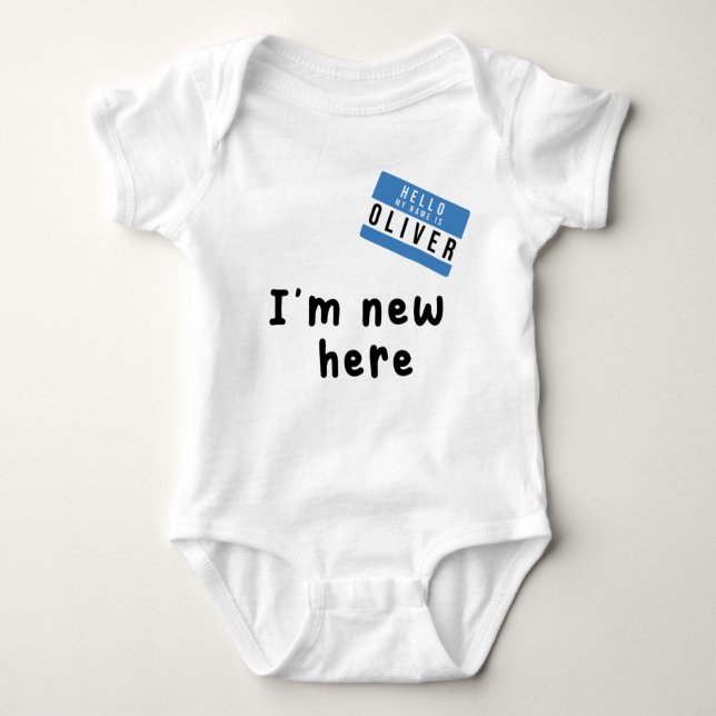 My Name's Oliver I'm New Here Baby Bodysuit (Front)