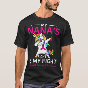 My NANA Fight Is My Fight Breast Cancer Awareness T-Shirt