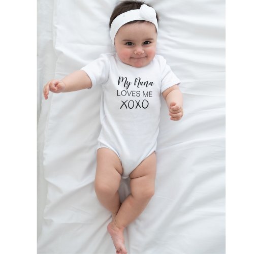 My Nana Loves Me Cute Grandma Baby Shower Baby Bodysuit