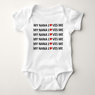 MY NANA LOVES ME - RED HEART Baby Bodysuit