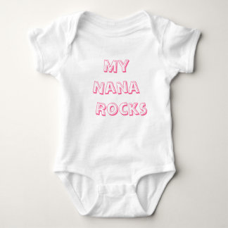 My Nana  Rocks Baby Bodysuit