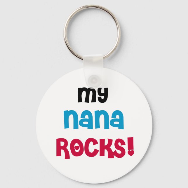 My Nana Rocks Keychain (Front)