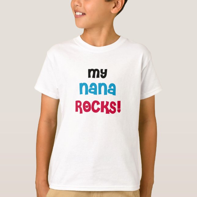 My Nana Rocks T-shirts and Gifts (Front)