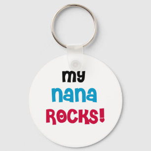 My Nana Rocks T-shirts and Gifts Keychain