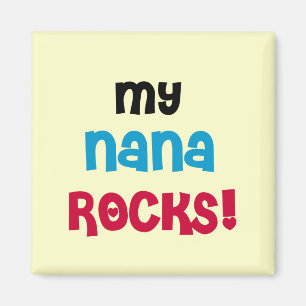 My Nana Rocks T-shirts and Gifts Magnet