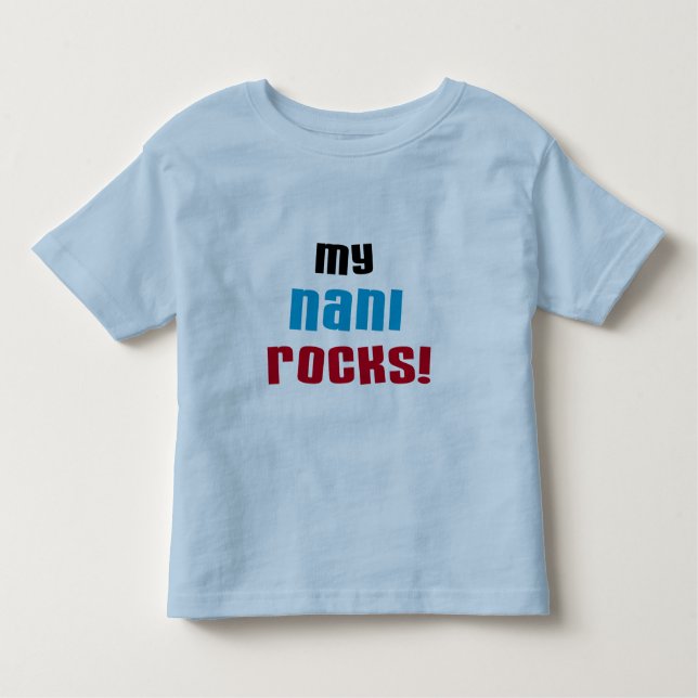 My Nani Rocks T-shirts and Gifts (Front)
