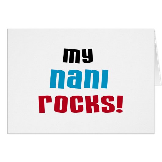 My Nani Rocks T-shirts and Gifts (Front Horizontal)