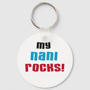 My Nani Rocks T-shirts and Gifts Keychain