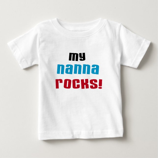 My Nanna Rocks T shirts and Gifts (Front)
