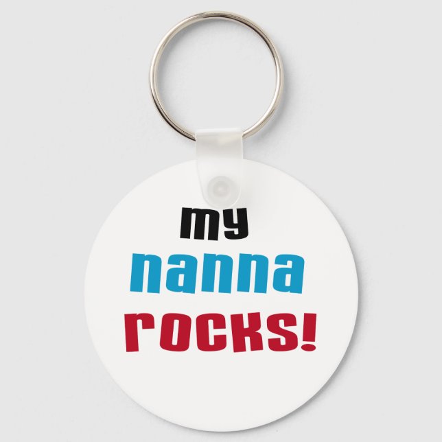 My Nanna Rocks T shirts and Gifts Keychain (Front)