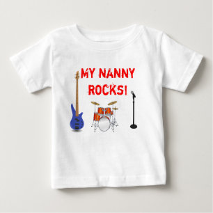 My Nanny Rocks! Baby T-Shirt