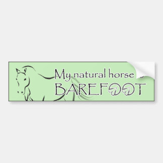 My Natural Horse is Barefoot with Large Horse Bumper Sticker