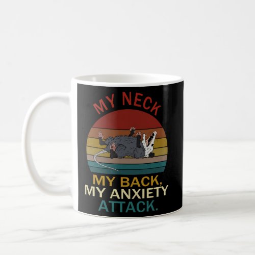My Neck My Back My Anxiety Attack Opossum Sunset Coffee Mug
