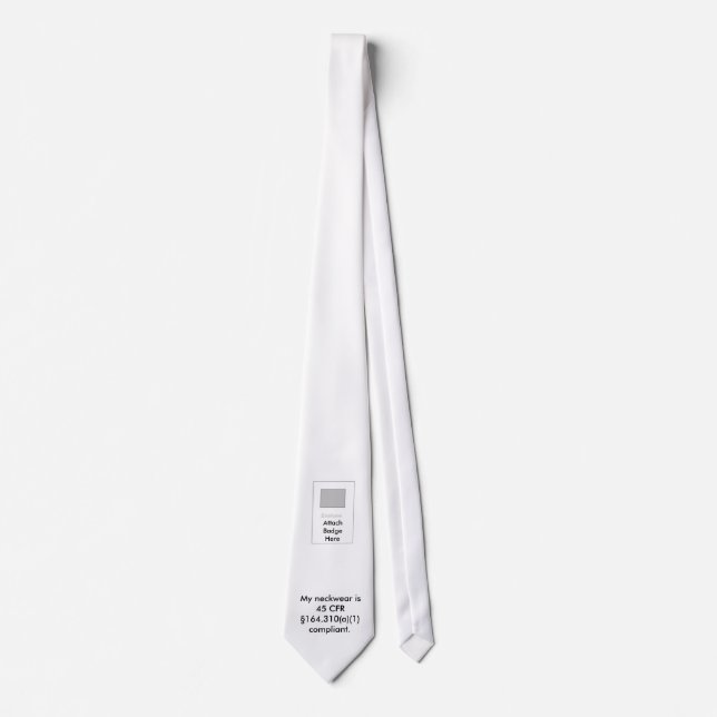 My neckwear is 45 CFR §164.310(a) compliant (Front)