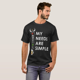 my needs are simple biker t-shirts