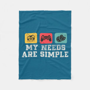 My Needs Are Simple Gamers Fun,gamer Dad Funny Fat Fleece Blanket