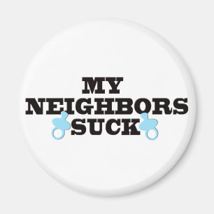 My Neighbors Suck Magnet