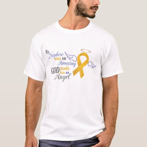 My Nephew An Angel _ Appendix Cancer T_Shirt