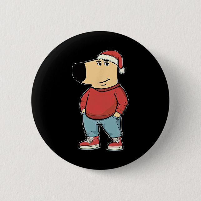 My New Character Is A Chill-guy Meme Funny Christm Button (Front)