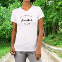 My New Name is Auntie Est Minimalist T-Shirt