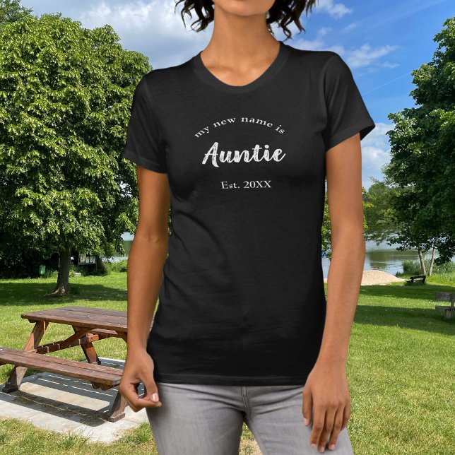 My New Name is Auntie on Black T-Shirt (Creator Uploaded)