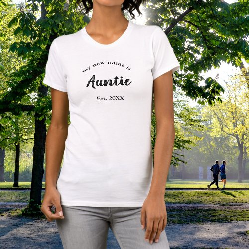 My New Name is Auntie T_Shirt